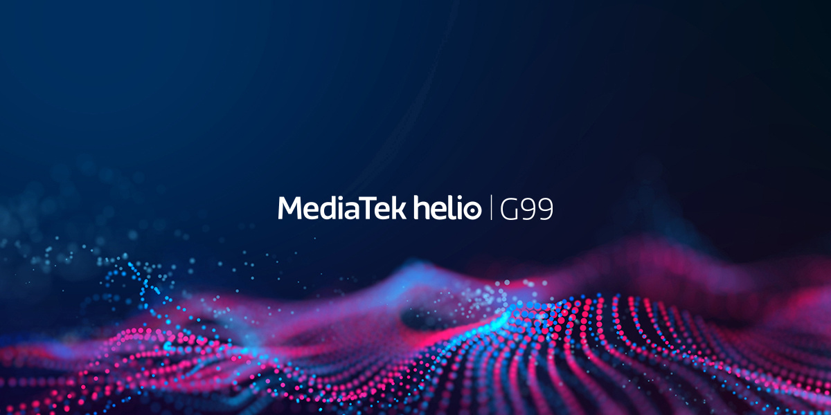 7 Best Features of the MediaTek Helio G99